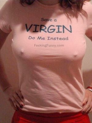 Save a virgin, do me instead