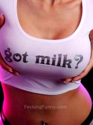 Milk me, said the bitch!