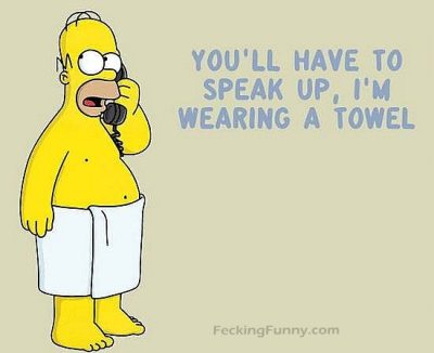 funny-homer-you-have-to-speak-up-as-i-am-wearing-a-towel