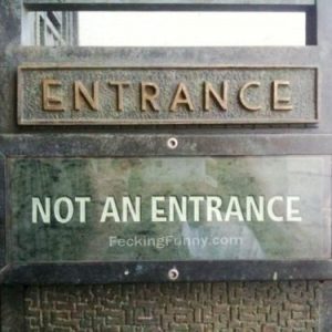 funny-sign-not-an-entrance