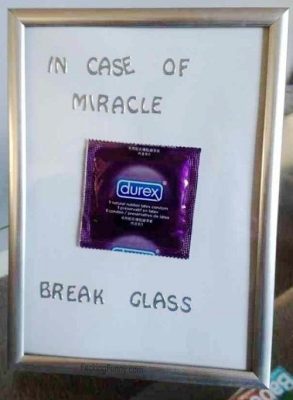 in-case-of-miracle-durex-break-glass